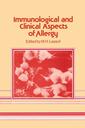 Couverture de l'ouvrage Immunological and Clinical Aspects of Allergy