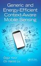 Couverture de l'ouvrage Generic and Energy-Efficient Context-Aware Mobile Sensing