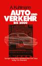Couverture de l'ouvrage Auto und Verkehr bis 2000