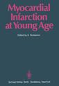 Couverture de l'ouvrage Myocardial Infarction at Young Age