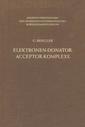 Couverture de l'ouvrage Elektronen-Donator-Acceptor-Komplexe
