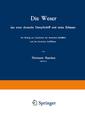 Couverture de l'ouvrage Die Weser das erste deutsche Dampfschiff und Seine Erbauer