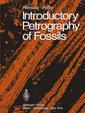 Couverture de l'ouvrage Introductory Petrography of Fossils