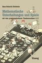 Couverture de l'ouvrage Mathematische Unterhaltungen und Spiele mit dem programmierbaren Taschenrechner (AOS)