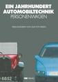 Couverture de l'ouvrage Ein Jahrhundert Automobiltechnik