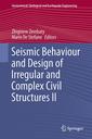 Couverture de l'ouvrage Seismic Behaviour and Design of Irregular and Complex Civil Structures II