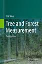 Couverture de l'ouvrage Tree and Forest Measurement