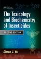 Couverture de l'ouvrage The Toxicology and Biochemistry of Insecticides