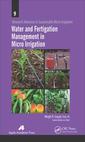 Couverture de l'ouvrage Water and Fertigation Management in Micro Irrigation