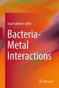 Couverture de l'ouvrage Bacteria-Metal Interactions