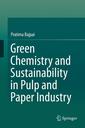 Couverture de l'ouvrage Green Chemistry and Sustainability in Pulp and Paper Industry