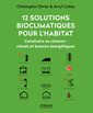 Couverture de l'ouvrage 12 solutions bioclimatiques pour l'habitat