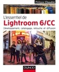 Couverture de l'ouvrage L'essentiel de Lightroom 6/CC - Développement, catalogage, retouche et diffusion
