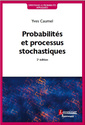 Couverture de l'ouvrage Probabilités et processus stochastiques (2° éd.)