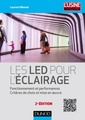 Couverture de l'ouvrage Les LED pour l'éclairage - 2e éd. - Fonctionnement et performances