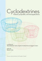 Couverture de l'ouvrage Cyclodextrines - histoire, propriétés, chimie & applications