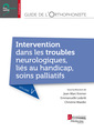 Couverture de l'ouvrage Guide de l'orthophoniste - Volume 5 : Intervention dans les troubles neurologiques, liés au handicap, soins palliatifs
