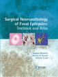 Couverture de l'ouvrage Surgical neuropathology of focal epilepsies