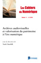 Couverture de l'ouvrage Les Cahiers du Numérique Volume 11 N° 3/Juillet-Septembre 2015