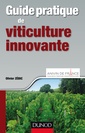 Couverture de l'ouvrage Guide pratique de viticulture innovante