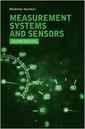 Couverture de l'ouvrage Measurement Systems and Sensors, (2nd Edition)