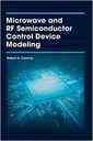 Couverture de l'ouvrage Microwave and RF Semiconductor Control Device Modeling