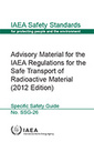 Couverture de l'ouvrage Advisory Material for the IAEA Regulations for the Safe Transport of Radioactive Material (2012 Edition) 