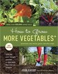 Couverture de l'ouvrage How to Grow more Vegetables