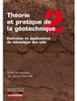 Couverture de l'ouvrage Théorie et pratique de la géotechnique tome 2