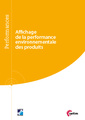 Couverture de l'ouvrage Affichage de la performance environnementale des produits (Réf : 9Q243)