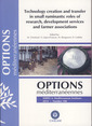 Couverture de l'ouvrage Technology creation and transfert in small ruminants : roles of research, development services and farmer associations 