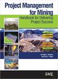 Couverture de l'ouvrage Project Management for Mining 