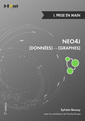 Couverture de l'ouvrage NEO4J : Des données et des graphes - I. Prise en main