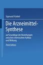 Couverture de l'ouvrage Die Arzneimittel-Synthese