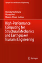 Couverture de l'ouvrage High-Performance Computing for Structural Mechanics and Earthquake/Tsunami Engineering