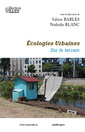 Couverture de l'ouvrage Écologies urbaines - sur le terrain