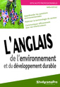 Couverture de l'ouvrage L'anglais de l'environnement et du développement durable