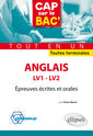 Couverture de l'ouvrage Anglais - LV1 et LV2 - Épreuves écrites et orales - Toutes terminales