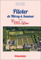 Couverture de l'ouvrage Piloter de Nitray à Saumur