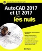 Couverture de l'ouvrage AutoCAD 2017 et LT 2017 Pour les Nuls