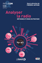 Couverture de l'ouvrage Analyser la radio