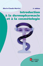 Couverture de l'ouvrage Introduction à la dermopharmacie et à la cosmétologie