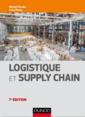 Couverture de l'ouvrage Logistique & Supply chain - 7e éd.