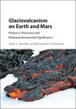 Couverture de l'ouvrage Glaciovolcanism on Earth and Mars