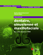 Couverture de l'ouvrage Imagerie dentaire, sinusienne et maxillofaciale