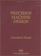 Couverture de l'ouvrage Precision Machine Design