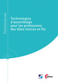 Couverture de l'ouvrage Technologies d'assemblage pour les professions des tôles minces et fils (Réf : 9Q284)