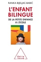 Couverture de l'ouvrage L'Enfant bilingue