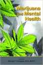 Couverture de l'ouvrage Marijuana and Mental Health 