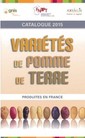 Couverture de l'ouvrage Variétés de pomme de terre produites en France, catalogue 2015